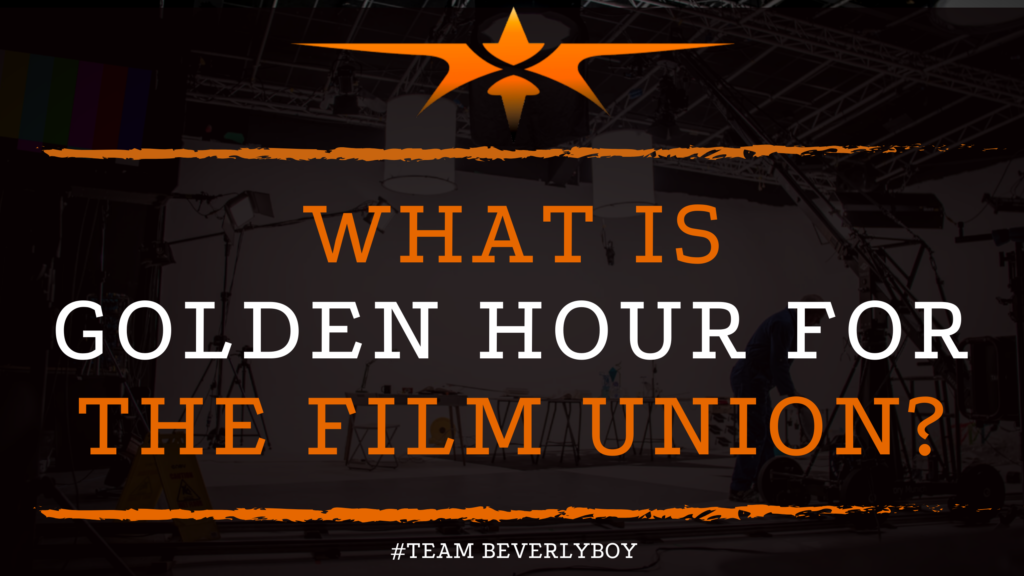 What is Golden Hour for the Film Union_