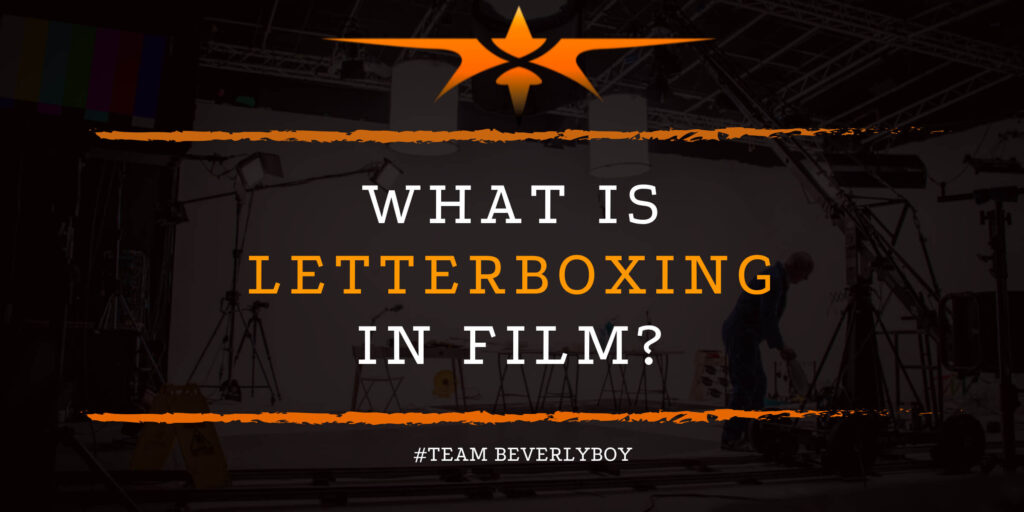 What is Letterboxing in Film_