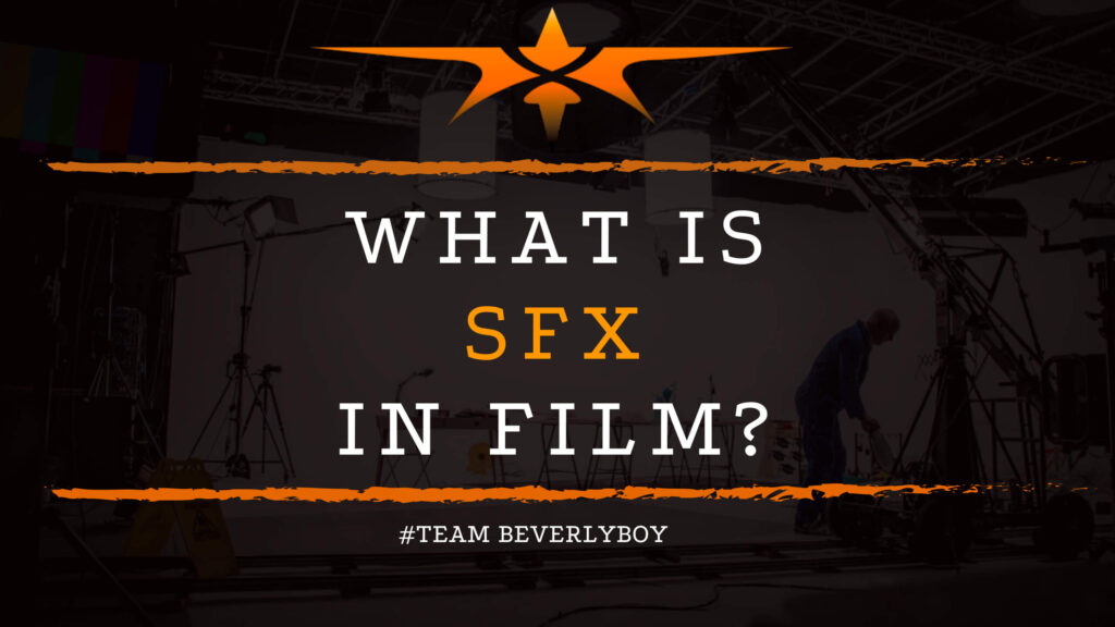 What is SFX in Film_