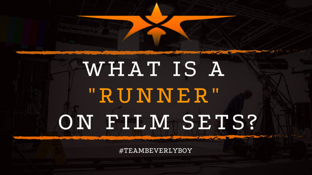 What is a Runner on Film Sets