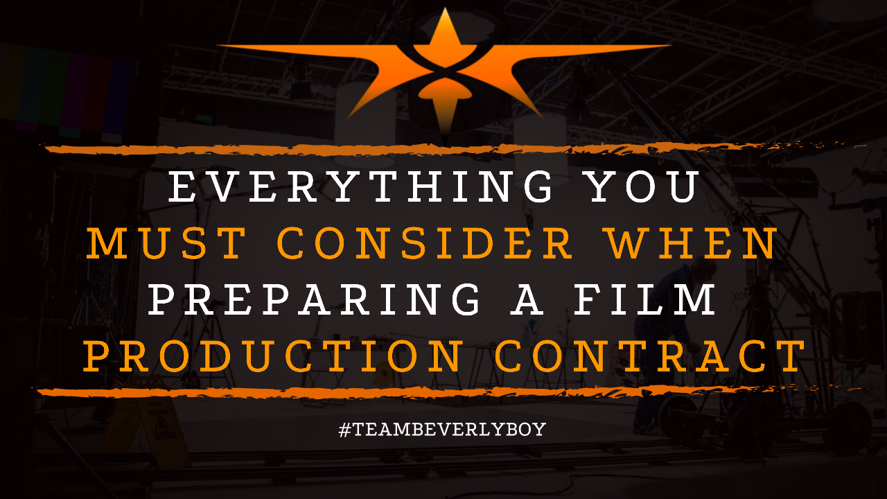 Everything You Must Consider when Preparing a Film Production Contract