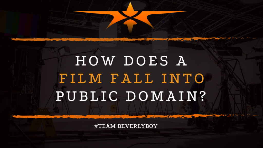 How Does a Film Fall Into Public Domain