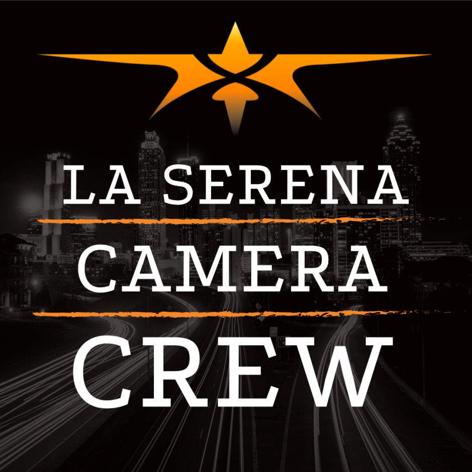 La Serena Camera Crew