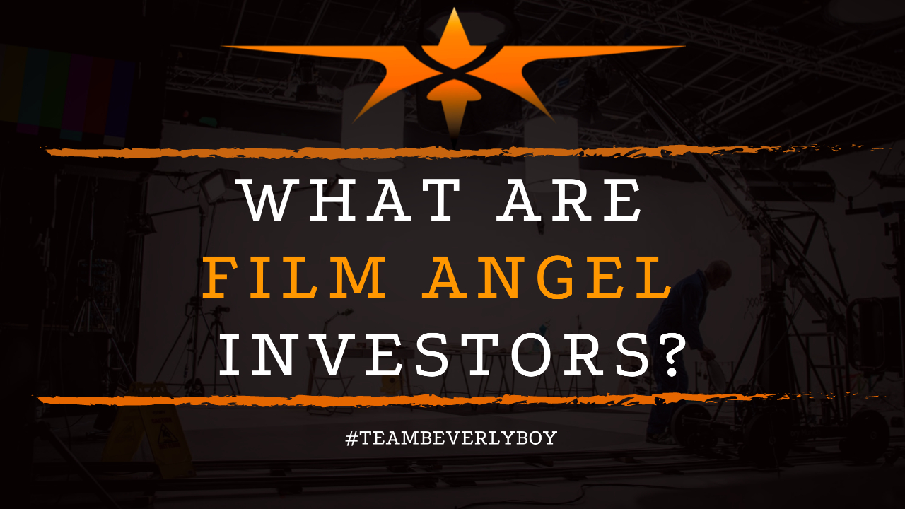 What are Film Angel Investors