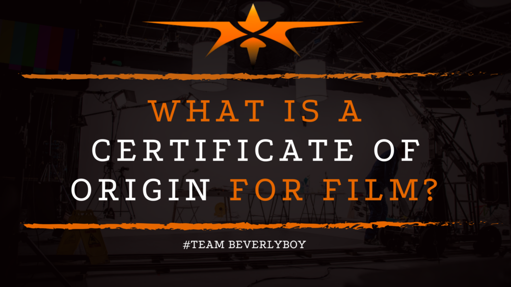 What is a Certificate of Origin for Film_