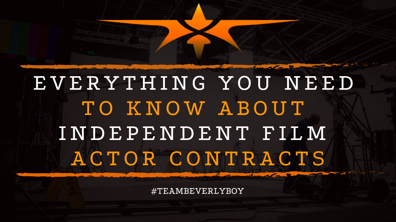 Everything You Need to Know about Independent Film Actor Contracts