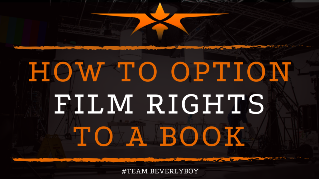 How to Option Film Rights to a Book