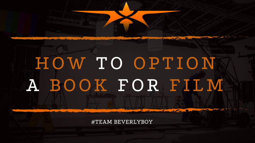 How to Option a Book for Film
