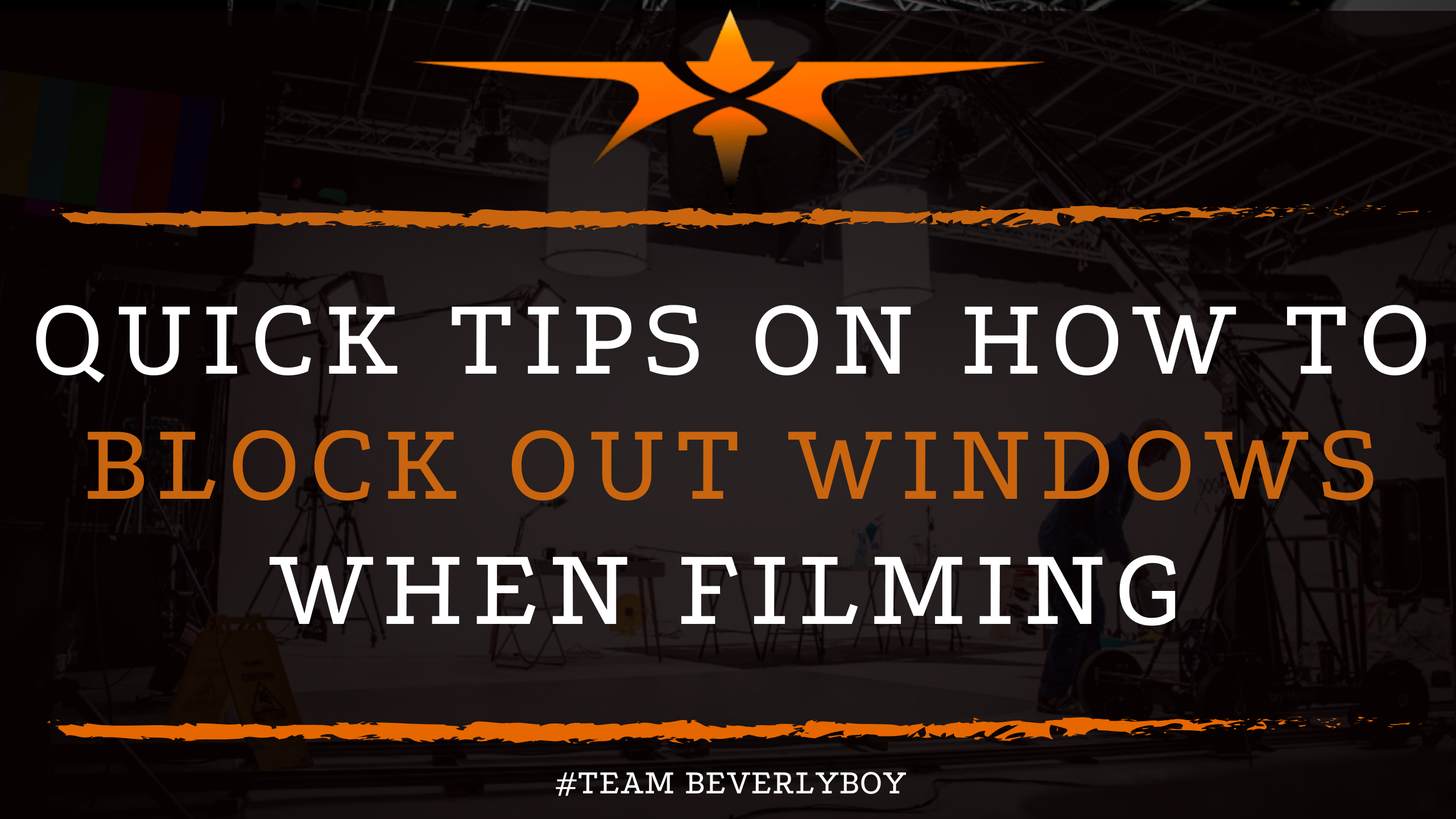 Quick Tips on How to Block Out Windows When Filming