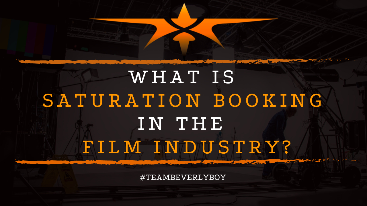 What is Saturation Booking in the Film Industry
