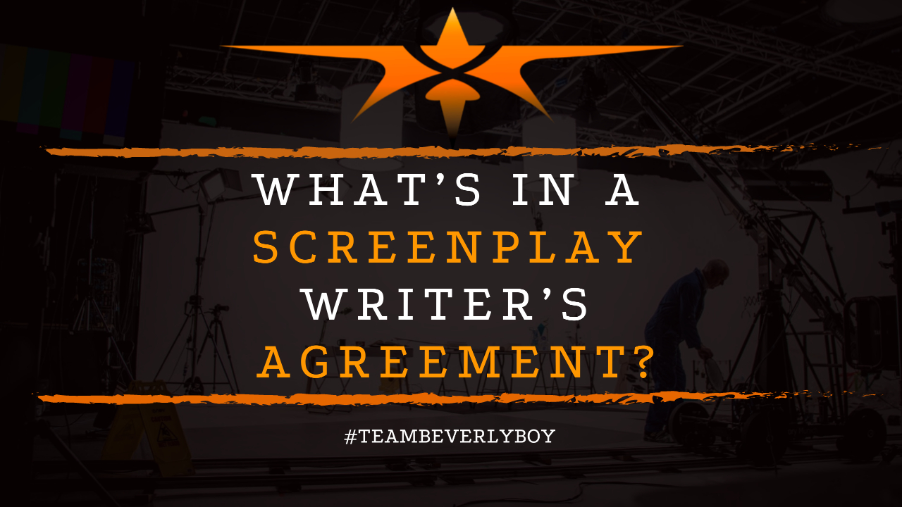What’s In a Screenplay Writer’s Agreement