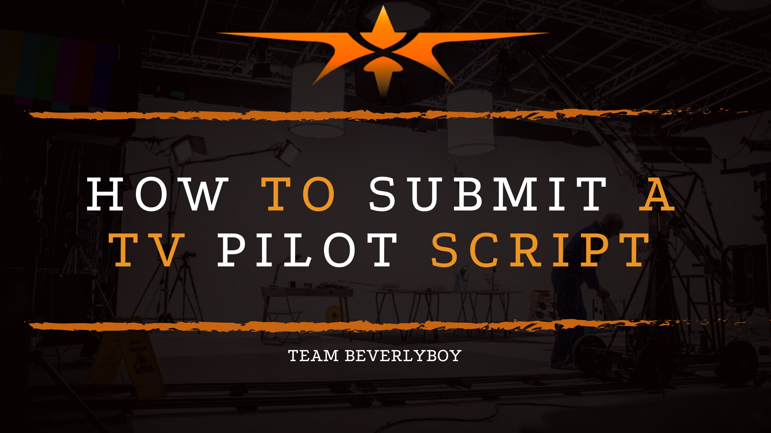 How to Submit a TV Pilot Script