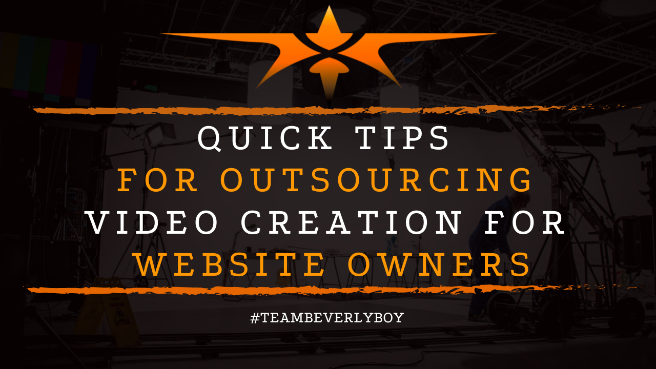 Quick Tips for Outsourcing Video Creation for Website Owners
