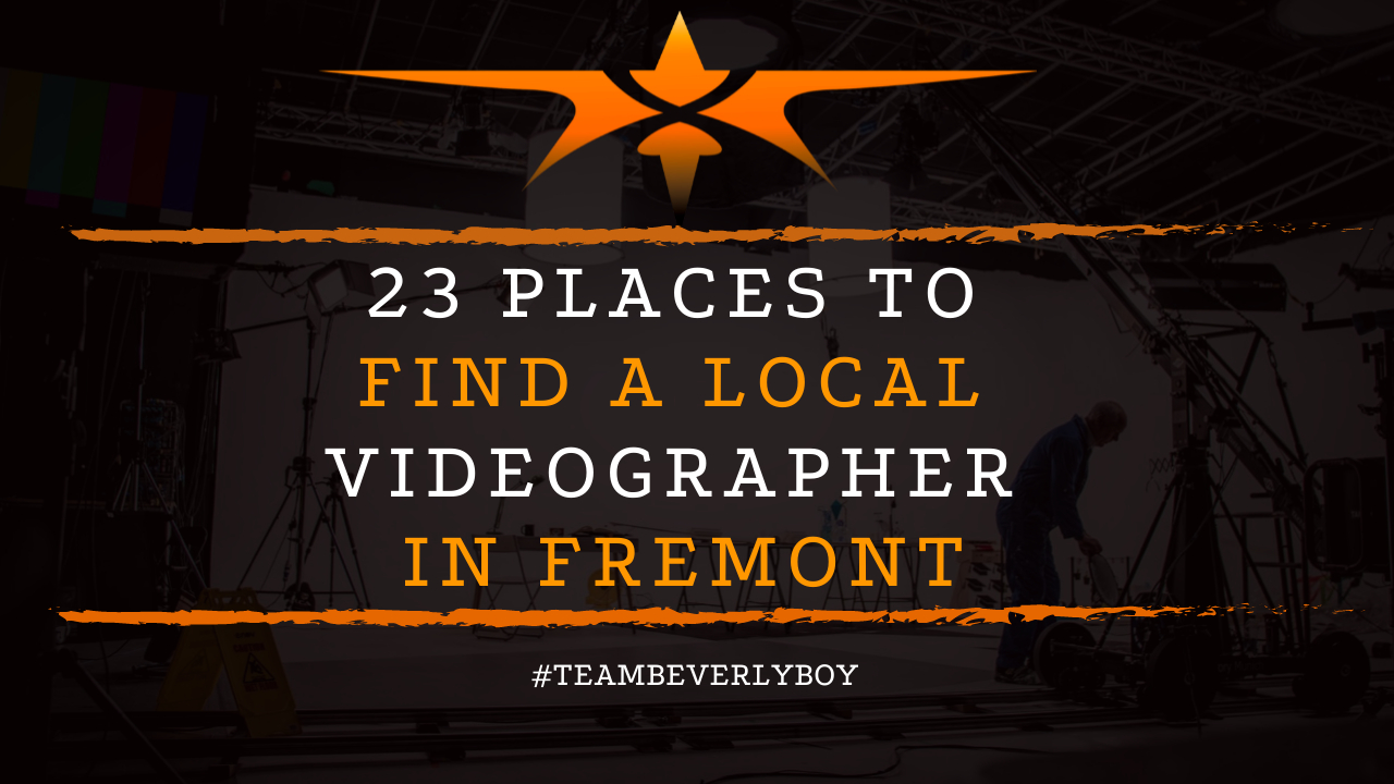23 Places to Find a Local Videographer in Fremont