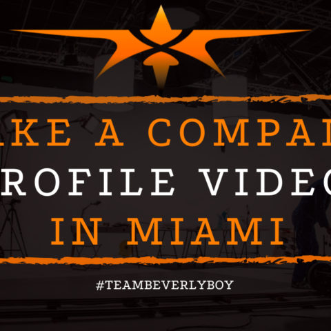 Make a Company Profile Video in Miami