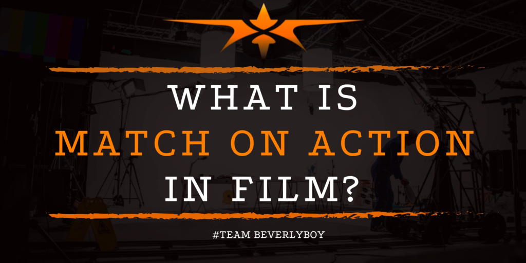 What is Match on Action in Film_