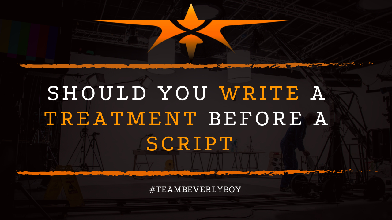 Should You Write a Treatment Before a Script