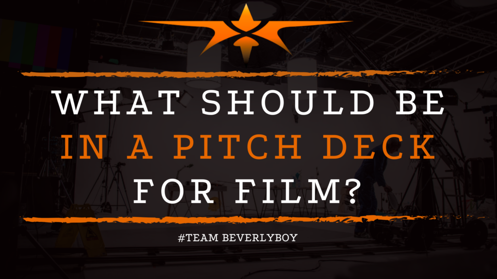 What Should be in a Pitch Deck for Film_