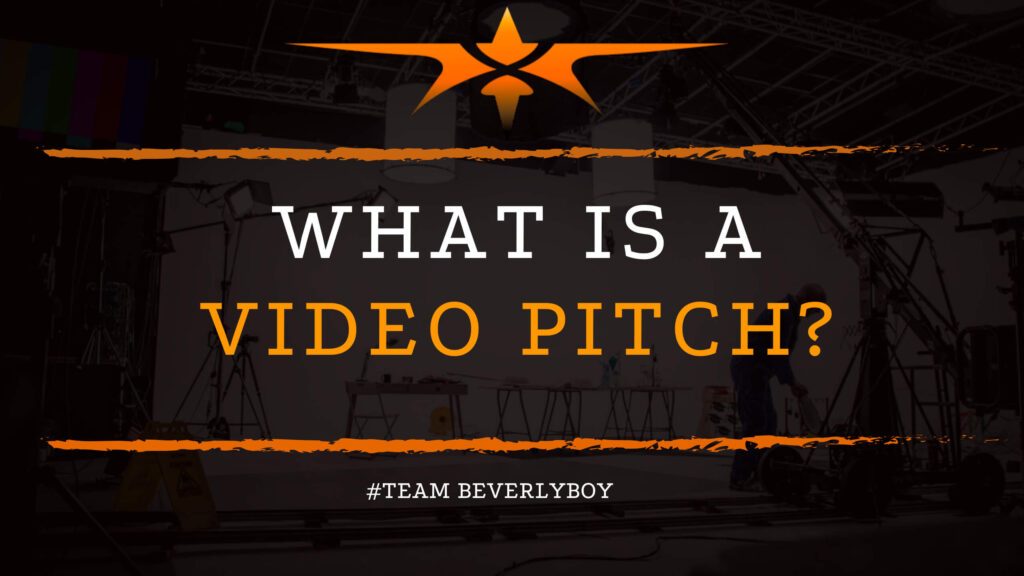 What is a Video Pitch_