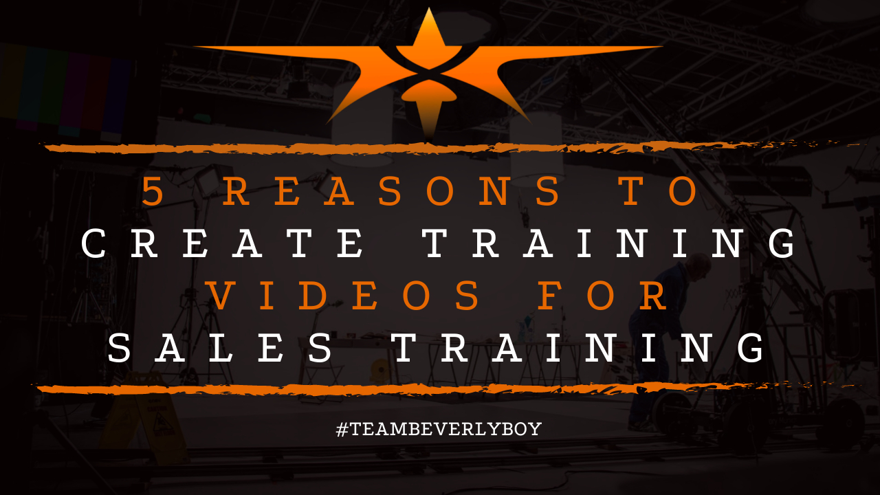 5 Reasons to Create Training Videos for Sales Training