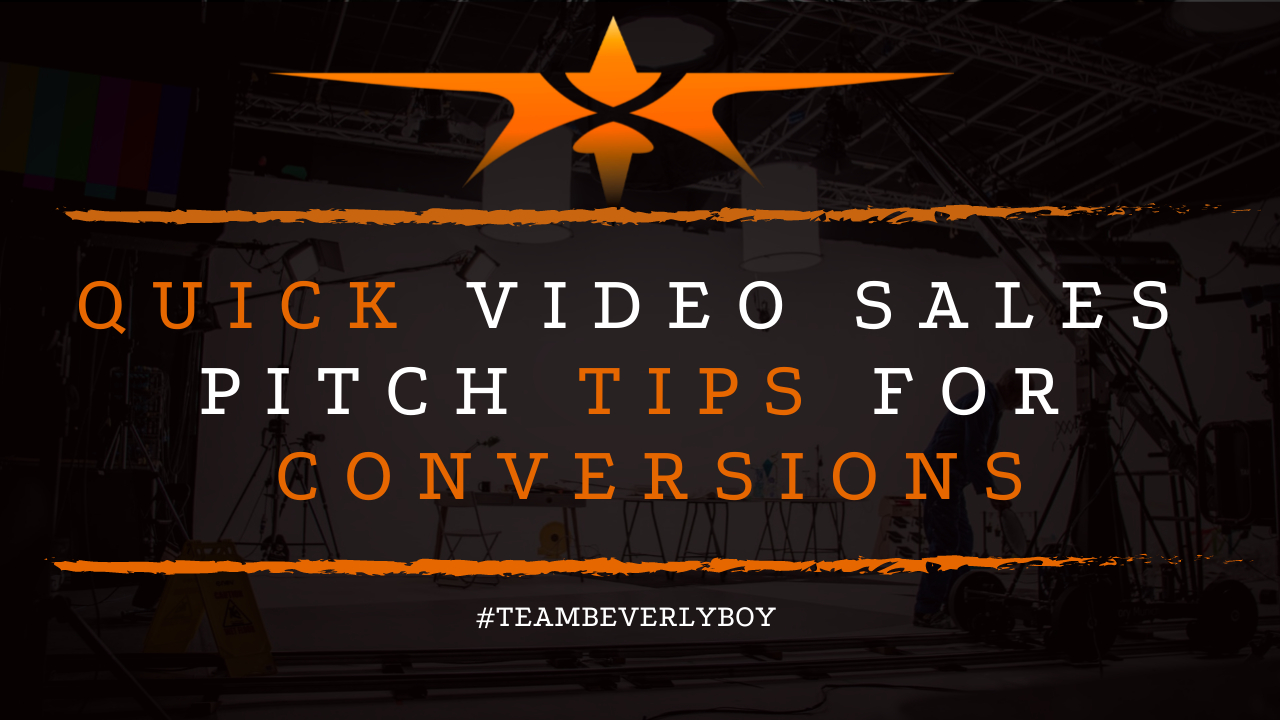 Quick Video Sales Pitch Tips for Conversions