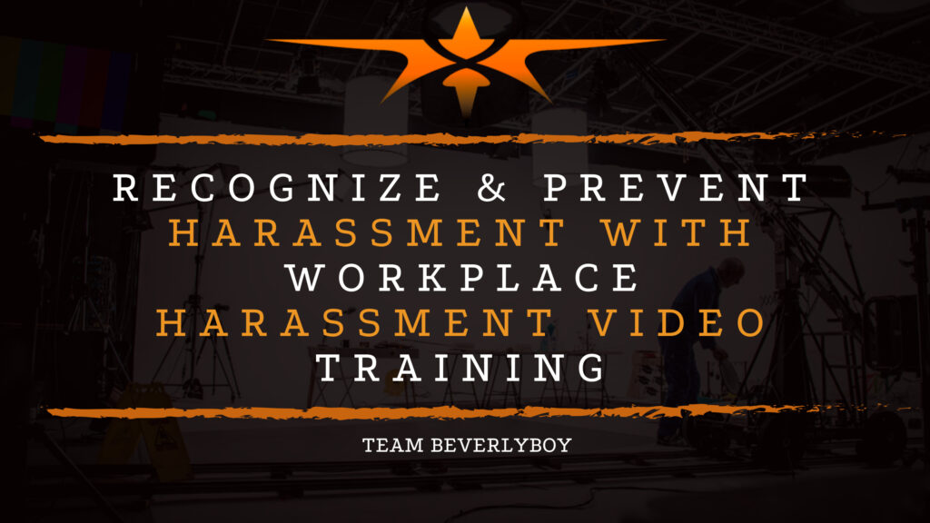 Recognize & Prevent Harassment with Workplace Harassment Video Training