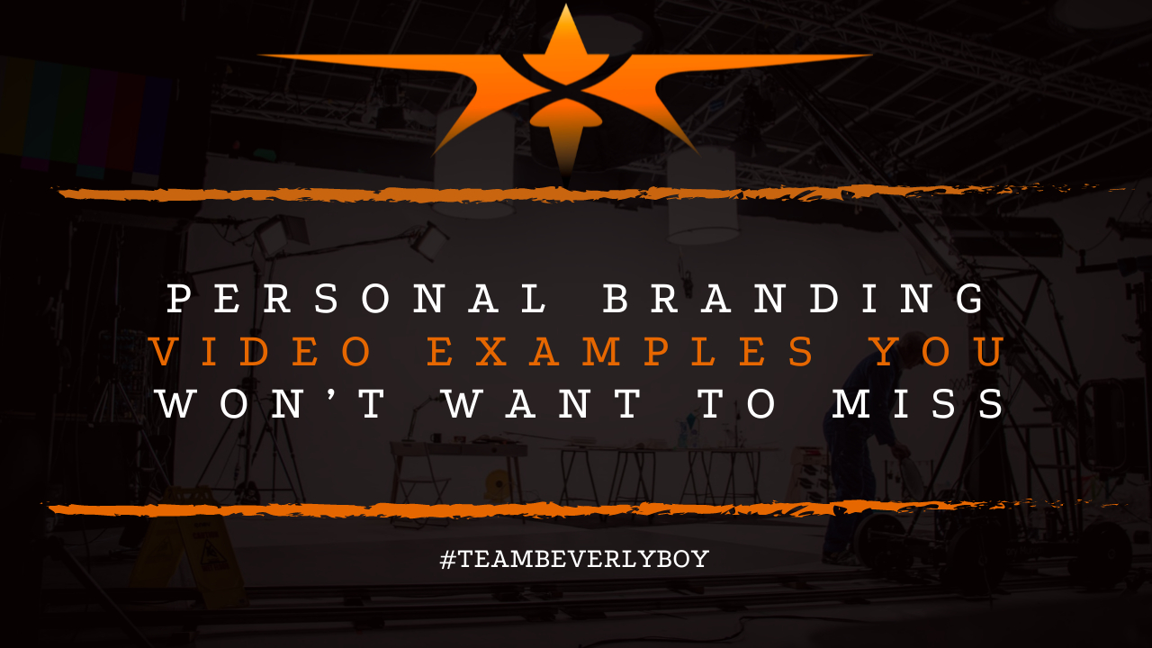 Personal Branding Video Examples You Won’t Want to Miss