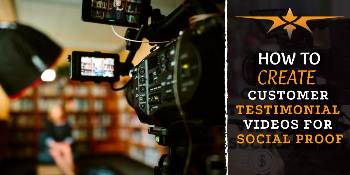 How to Create Customer Testimonial Videos for Social Proof