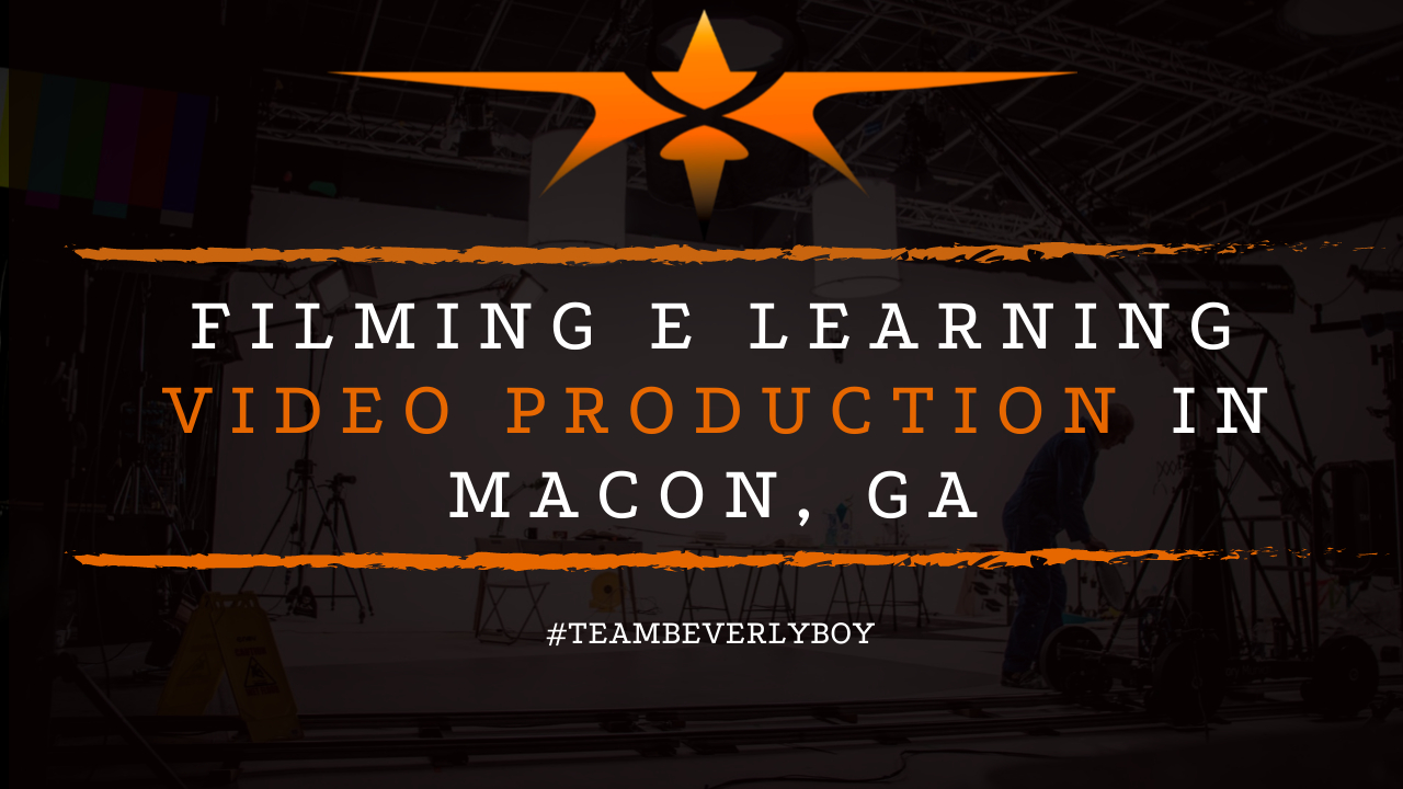 Filming E Learning Video Production in Macon, GA