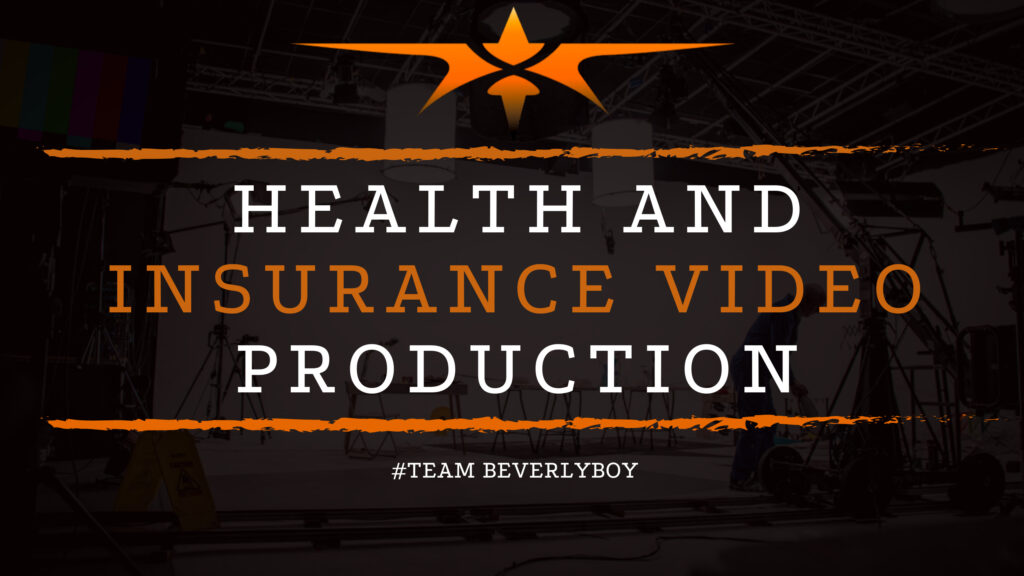 Health and Insurance Video Production