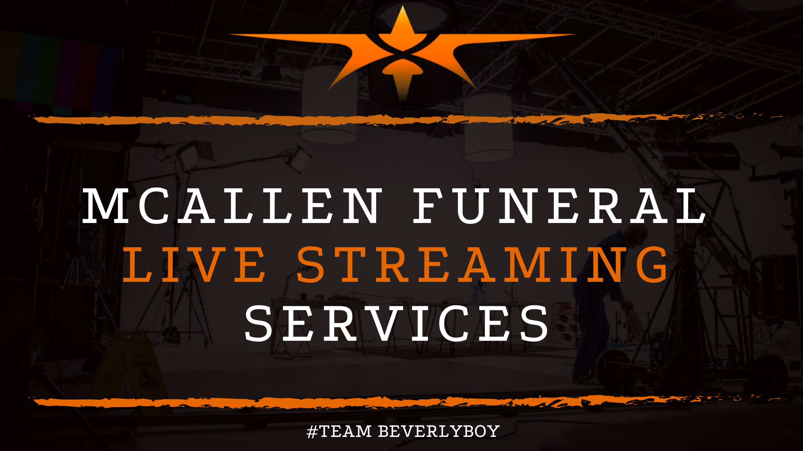 McAllen Funeral Live Streaming Services