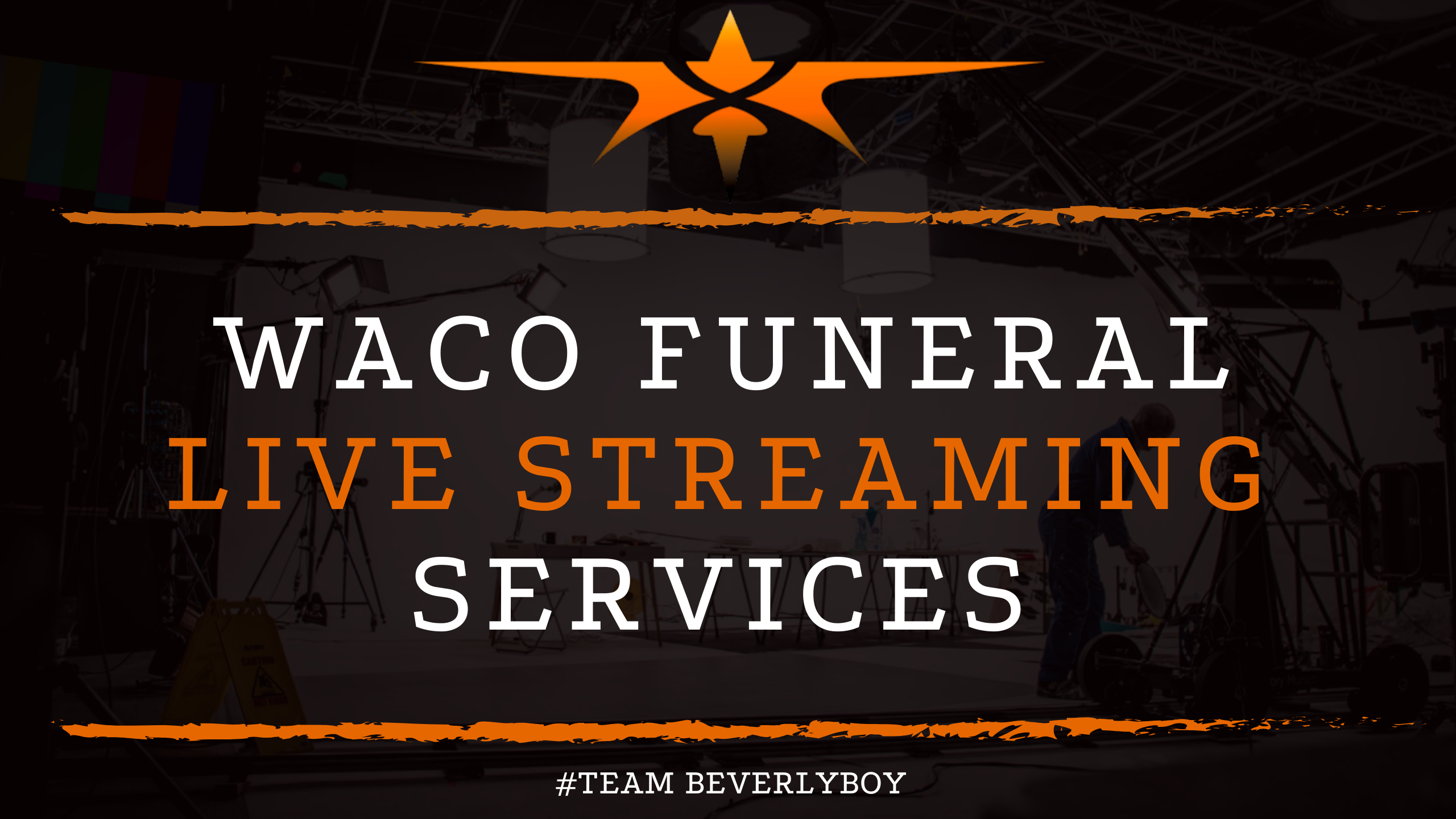 Waco Funeral Live Streaming Services