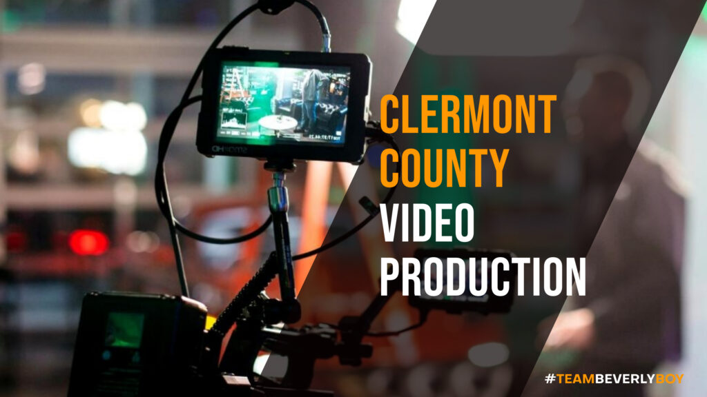 Choosing the Right Clermont County Video Production Services