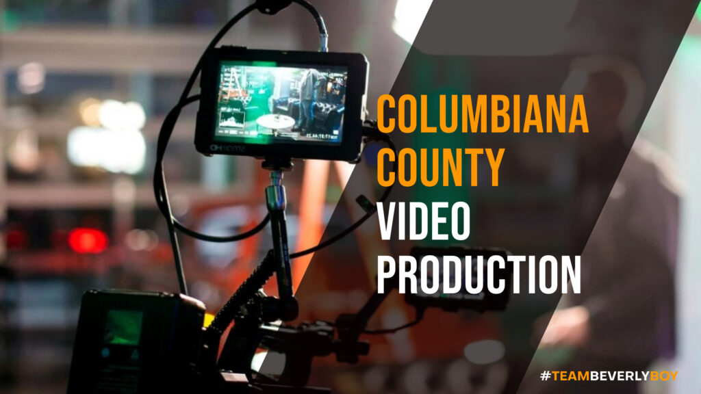 Choosing the Right Columbiana County Video Production Services