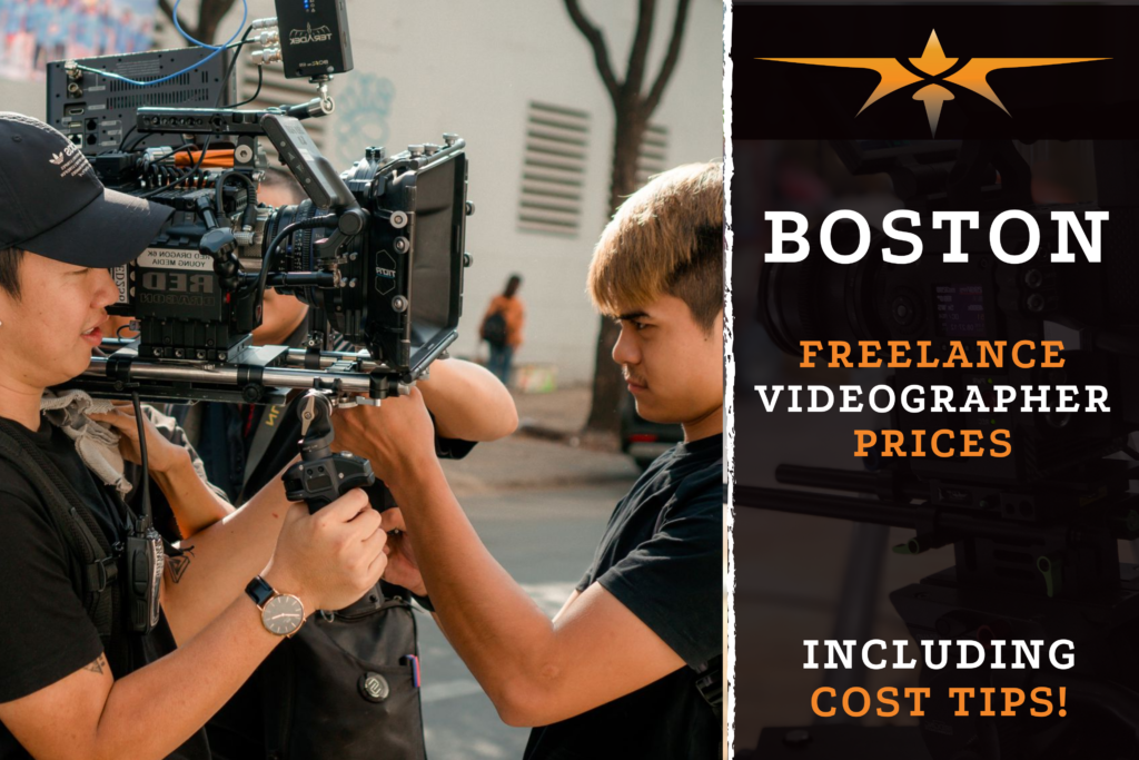 BOSTON Freelance Videographer Prices in 2024