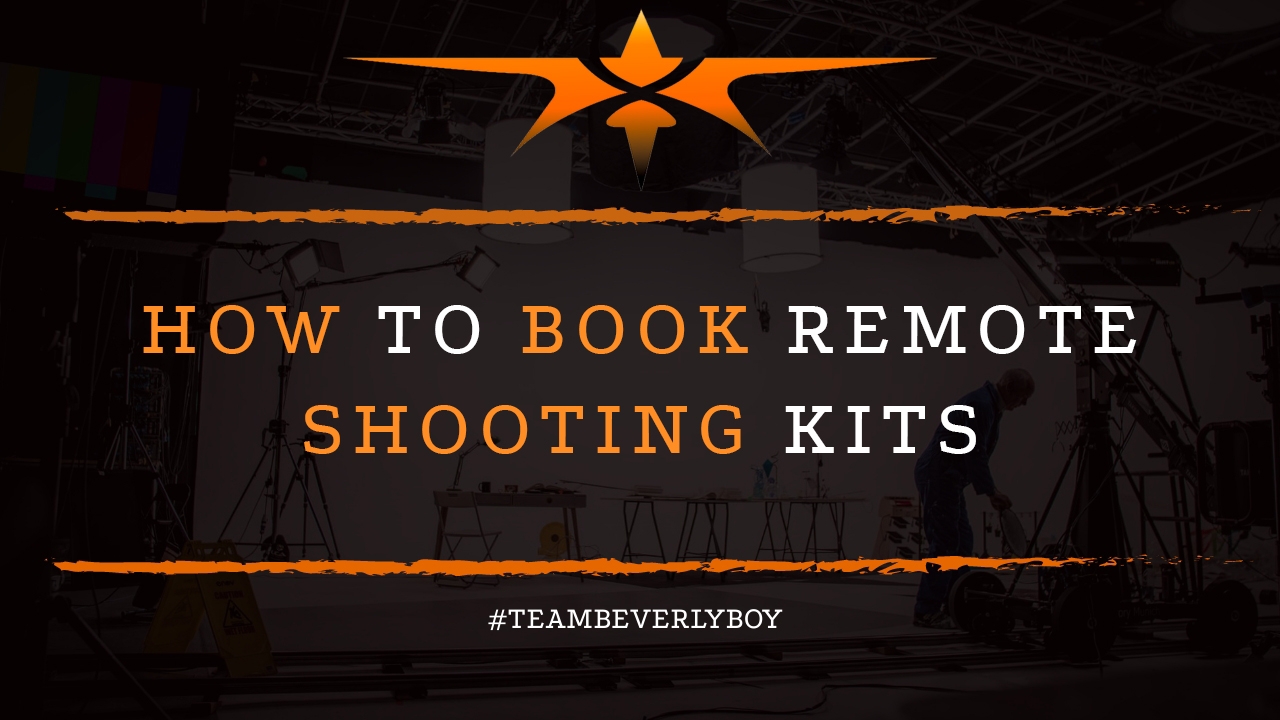 How-to-Book-Remote-Shooting-Kits