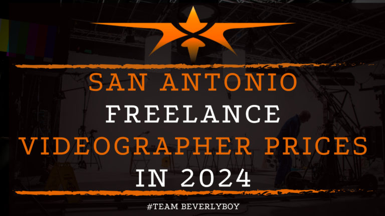 San Antonio Freelance Videographer Prices in 2024