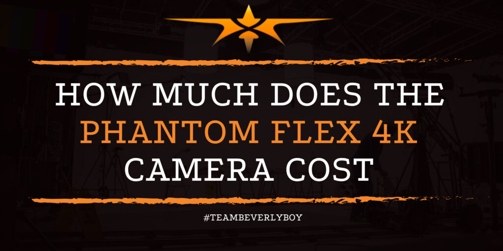 How much does the Phantom Flex 4K camera cost