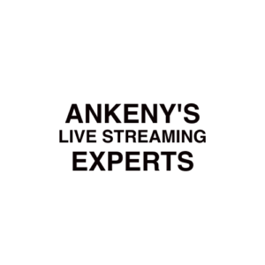 Ankeny Live Streaming Company