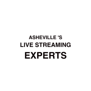 Asheville Live Streaming Company