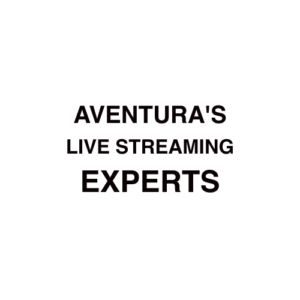 Aventura Live Streaming Company