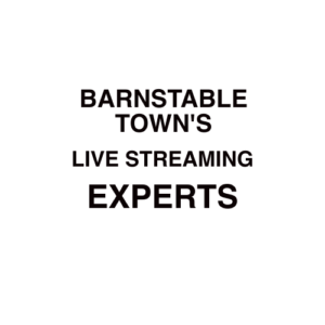 Barnstable Town Live Streaming Company