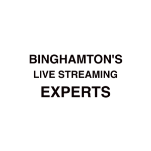 Binghamton Live Streaming Company