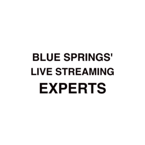 Blue Springs. MO Live Streaming Company