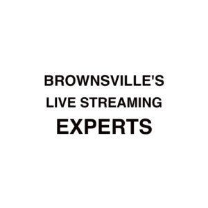 Brownsville Live Streaming Company