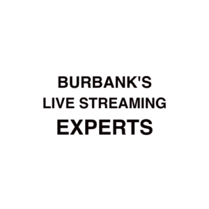 Burbank, IL Live Streaming Company