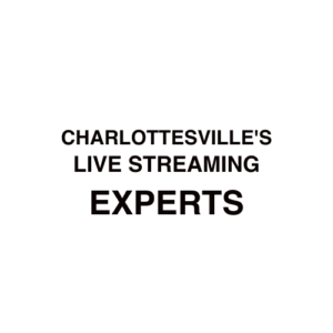 Charlottesville Live Streaming Company