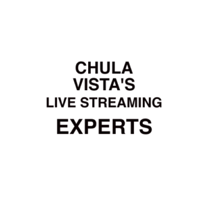 Chula Vista, CA Live Streaming Company