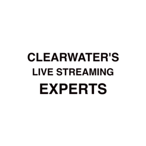 Clearwater. FL Live Streaming Company