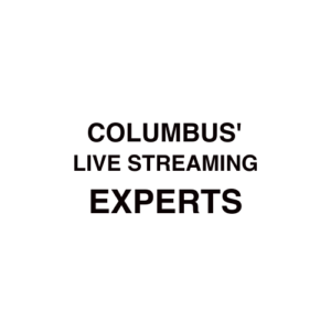 Columbus, OH Live Streaming Company